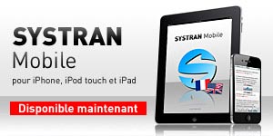 SYSTRAN Mobile pour iPhone, iPod touch et iPad